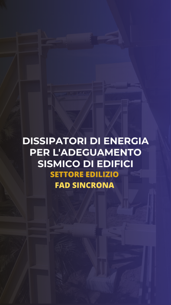 Dissipatori di energia per l'adeguamento sismico di edifici